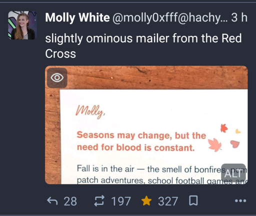 A post by a user named molly who writes "slightly ominous mailer from the Red Cross" with an attached image of a mailer that reads: "Molly, Seasons may change, but the need for blood is constant".