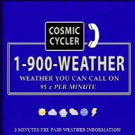Thanks for Calling from  1-900-WEATHER ／／ DMT-322 by Cosmic Cycler  by Cosmic Cycler